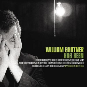 Cover of William Shatner - Has Been